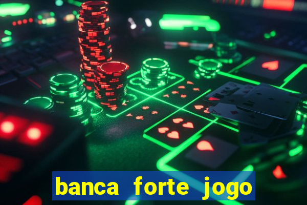 banca forte jogo do bicho app